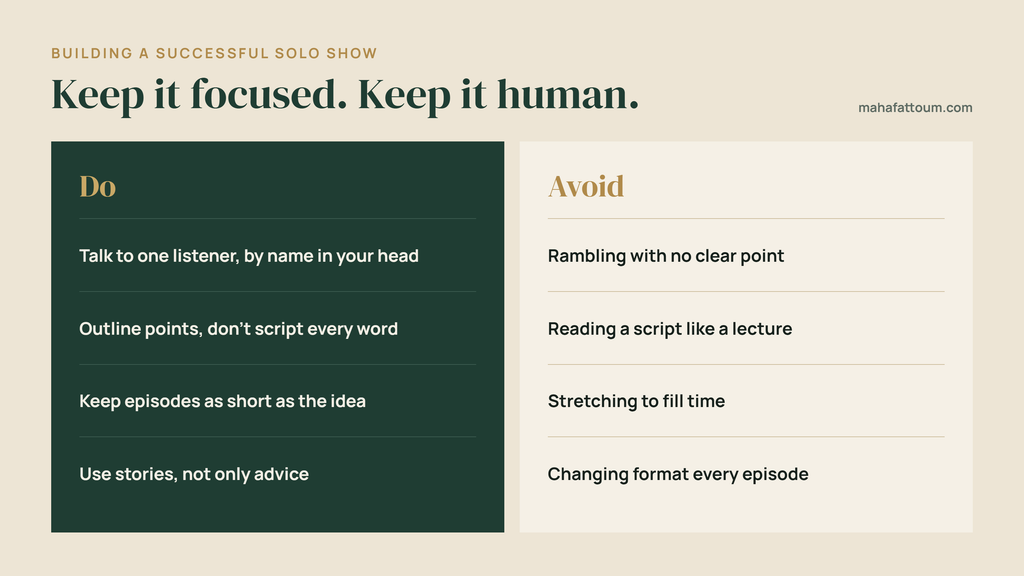 what to do and avoid in solo podcast